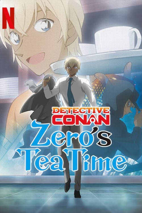 Affiche de Détective Conan : Zero À L'Heure Du Thé